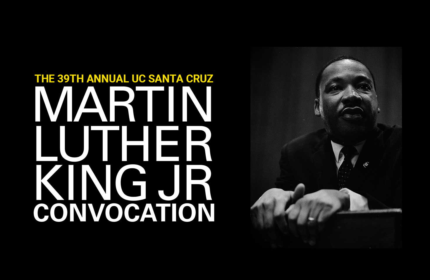 39th Annual Martin Luther King Jr Memorial Convocation